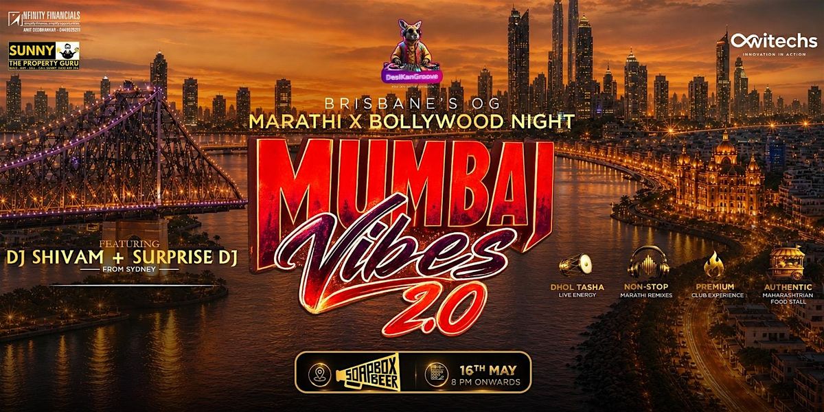 Mumbai Vibes 2.0 \u2764\ufe0f\u200d | Brisbane\u2019s Biggest Marathi x Bollywood Night