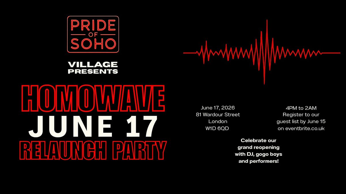 Village Soho Relaunch Party
