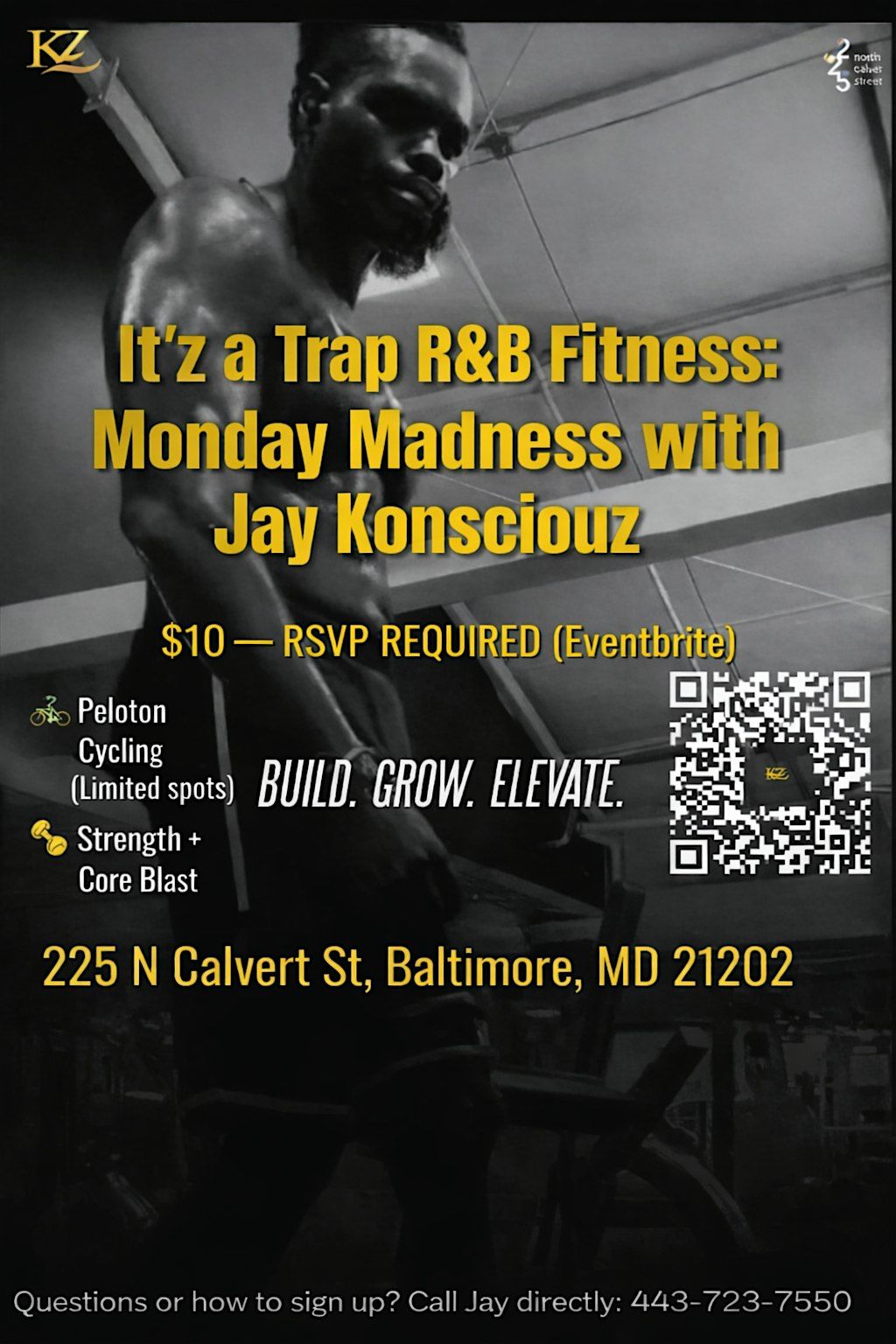 It\u2019z a Trap R&B Fitness Monday Madness with Jay Konsciouz