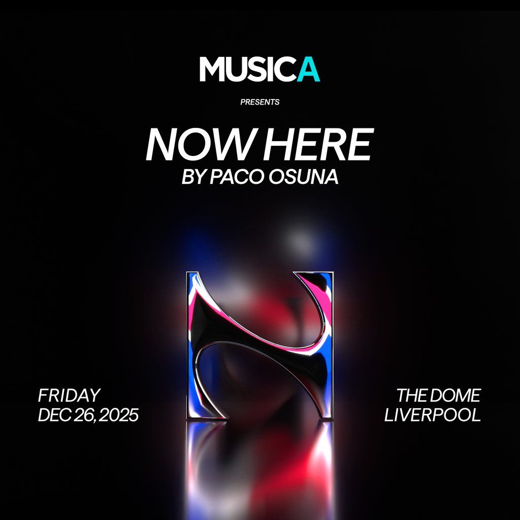 Musica presents NowHere by Paco Osuna - Boxing Day