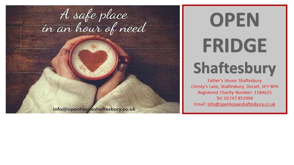 Open Fridge- At Open House, Fathers House, Shaftesbury