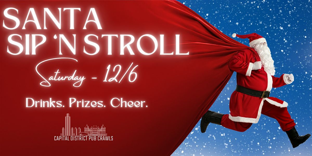 Santa Sip 'N Stroll