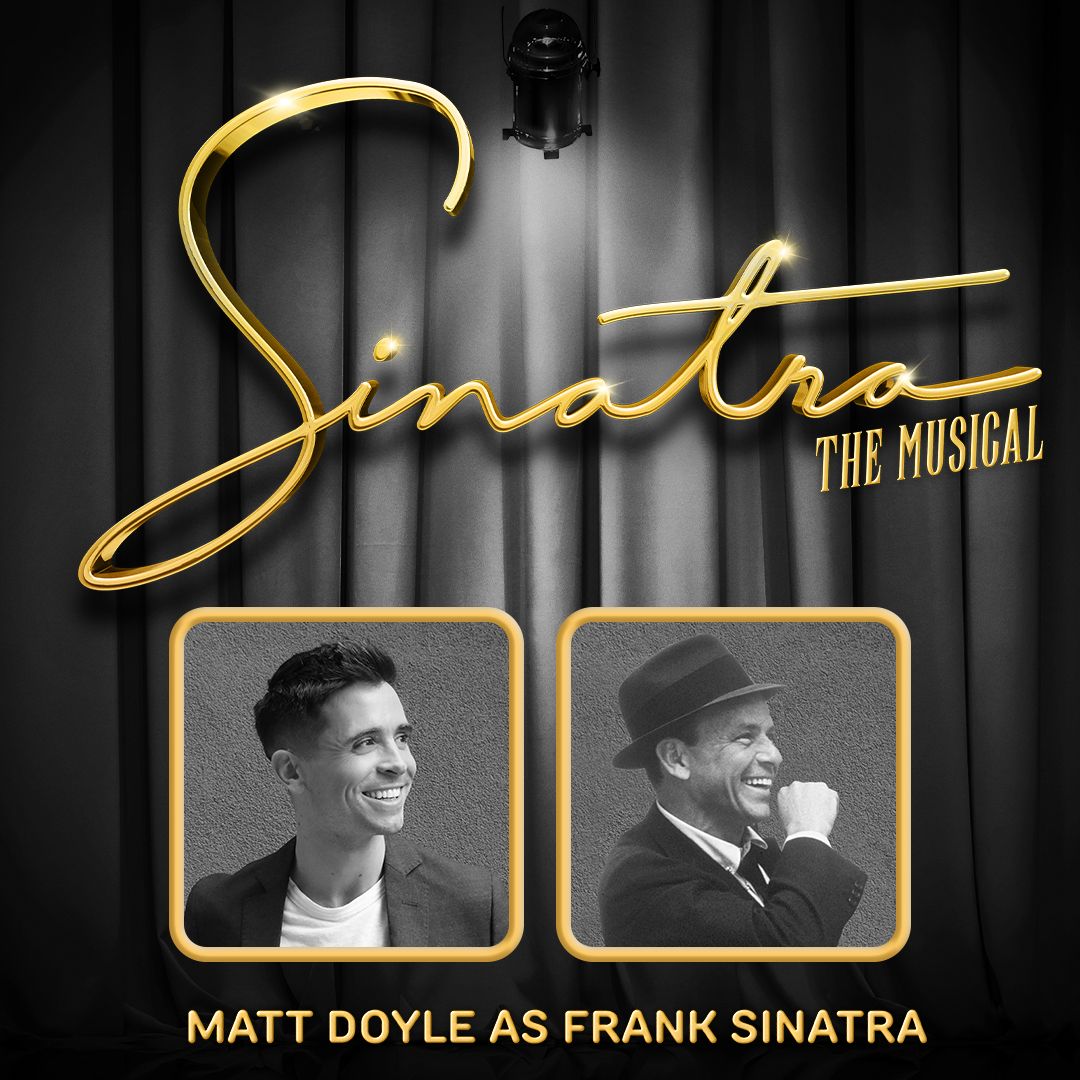 Sinatra -That's Life - The Musical at Aldwych Theatre