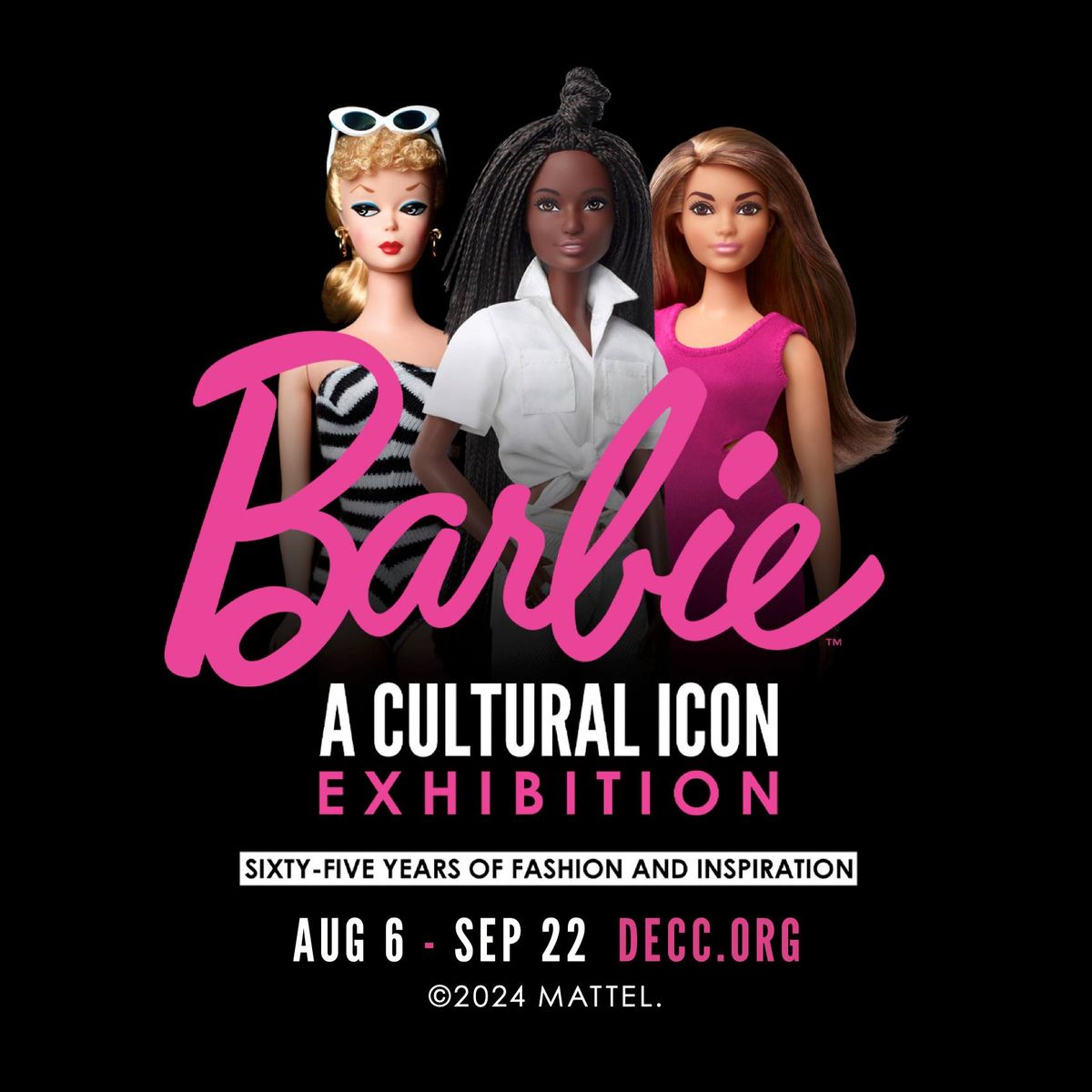 Barbie\u00ae: A Cultural Icon Exhibition