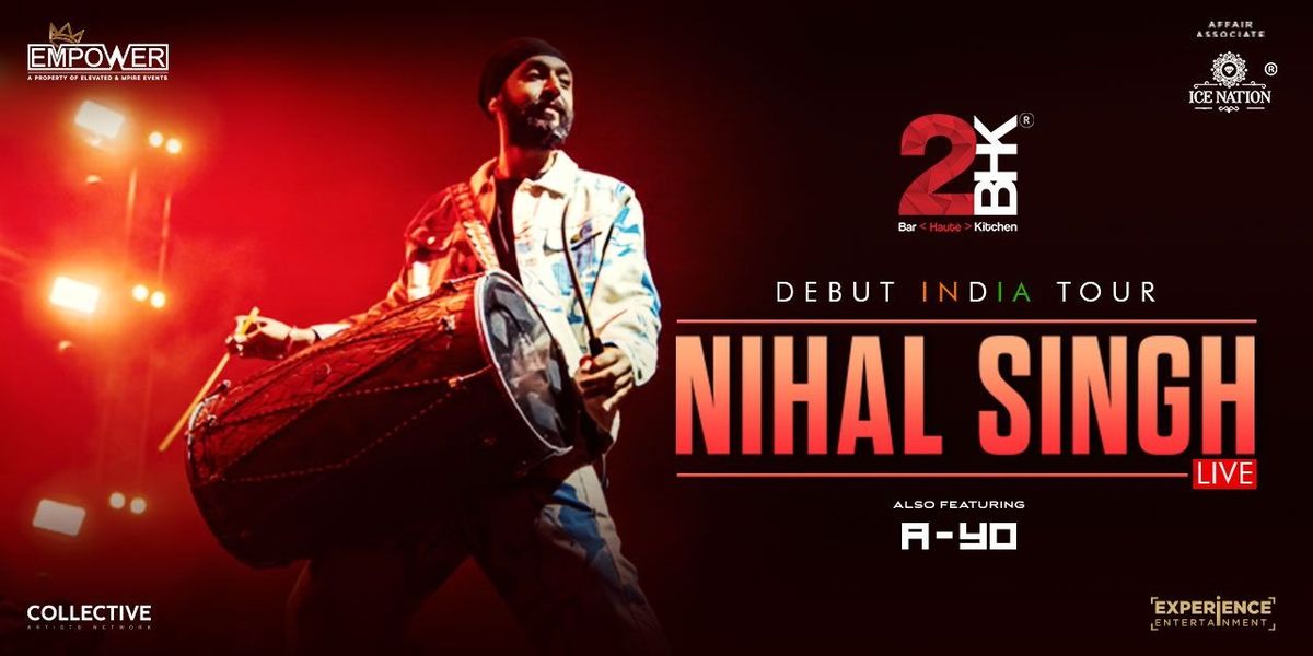 Nihal Singh Live