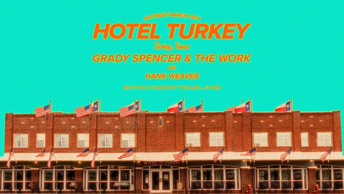 Grady Spencer & The Work