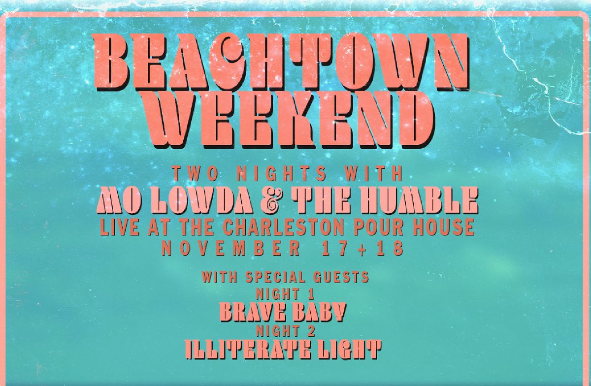 Mo Lowda & The Humble (18+)