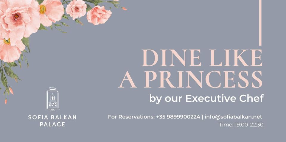 Dine like a princess