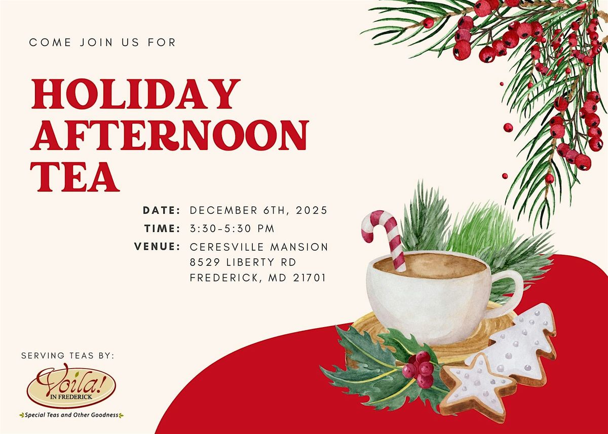 Holiday Afternoon Tea