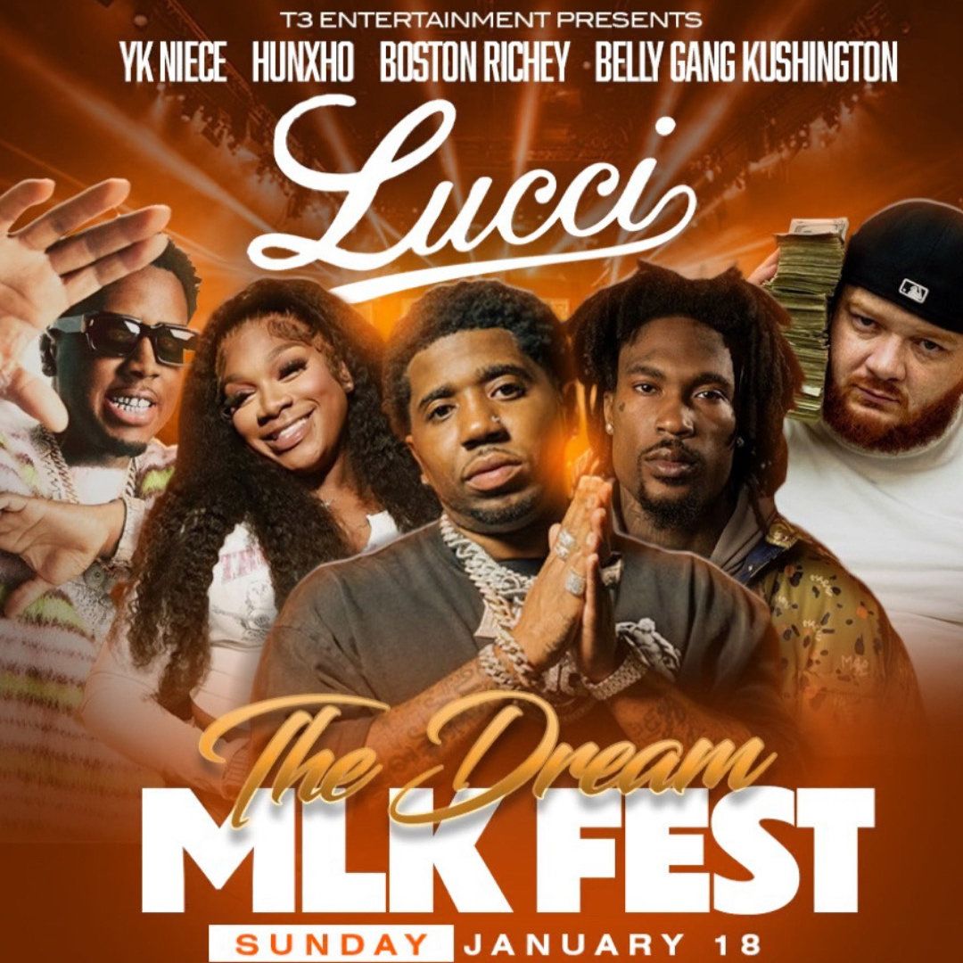 The Dream MLK Fest: YFN Lucci YK Niece Hunxho & Boston Richey