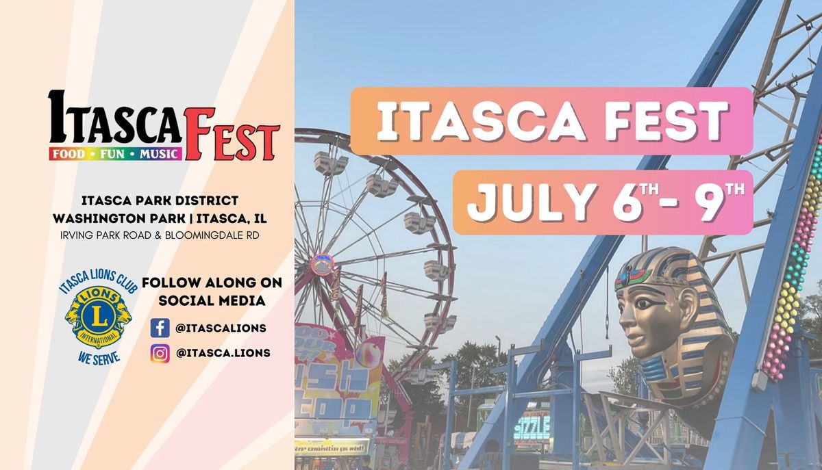 Itasca Fest 2023 Itasca Park District July 6 to July 9