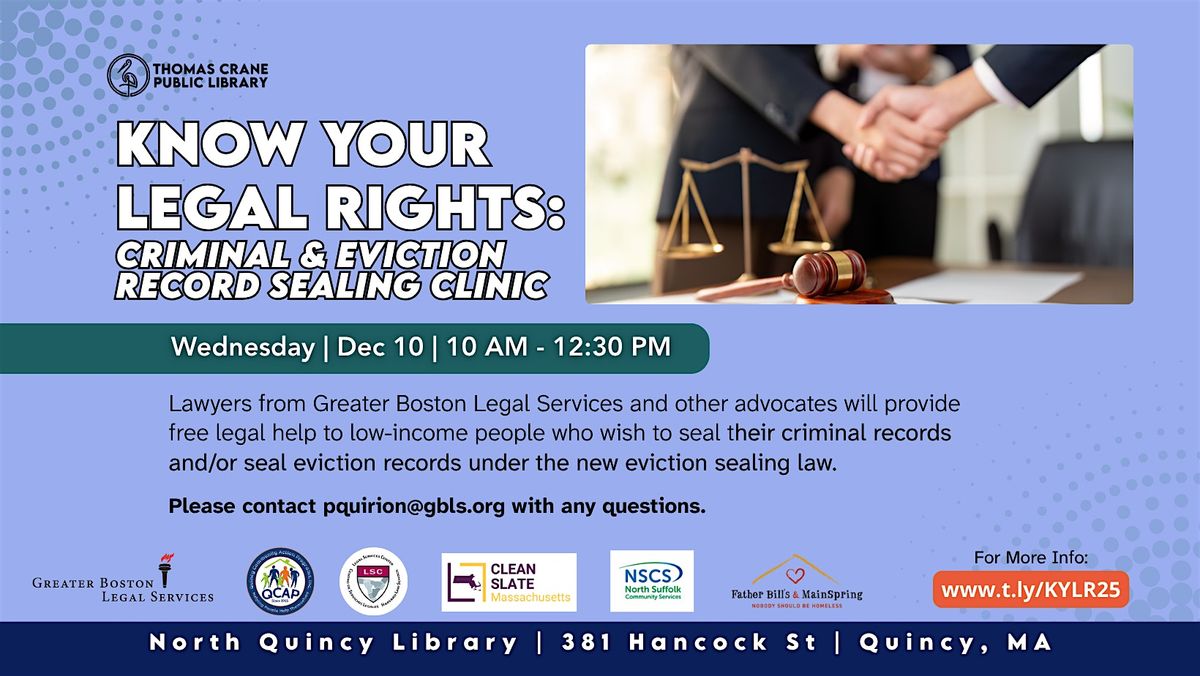 Know Your Legal Rights-- Criminal and Eviction Record Sealing Clinic