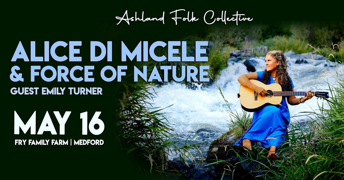 Alice Di Micele presented by the Ashland Folk Collective