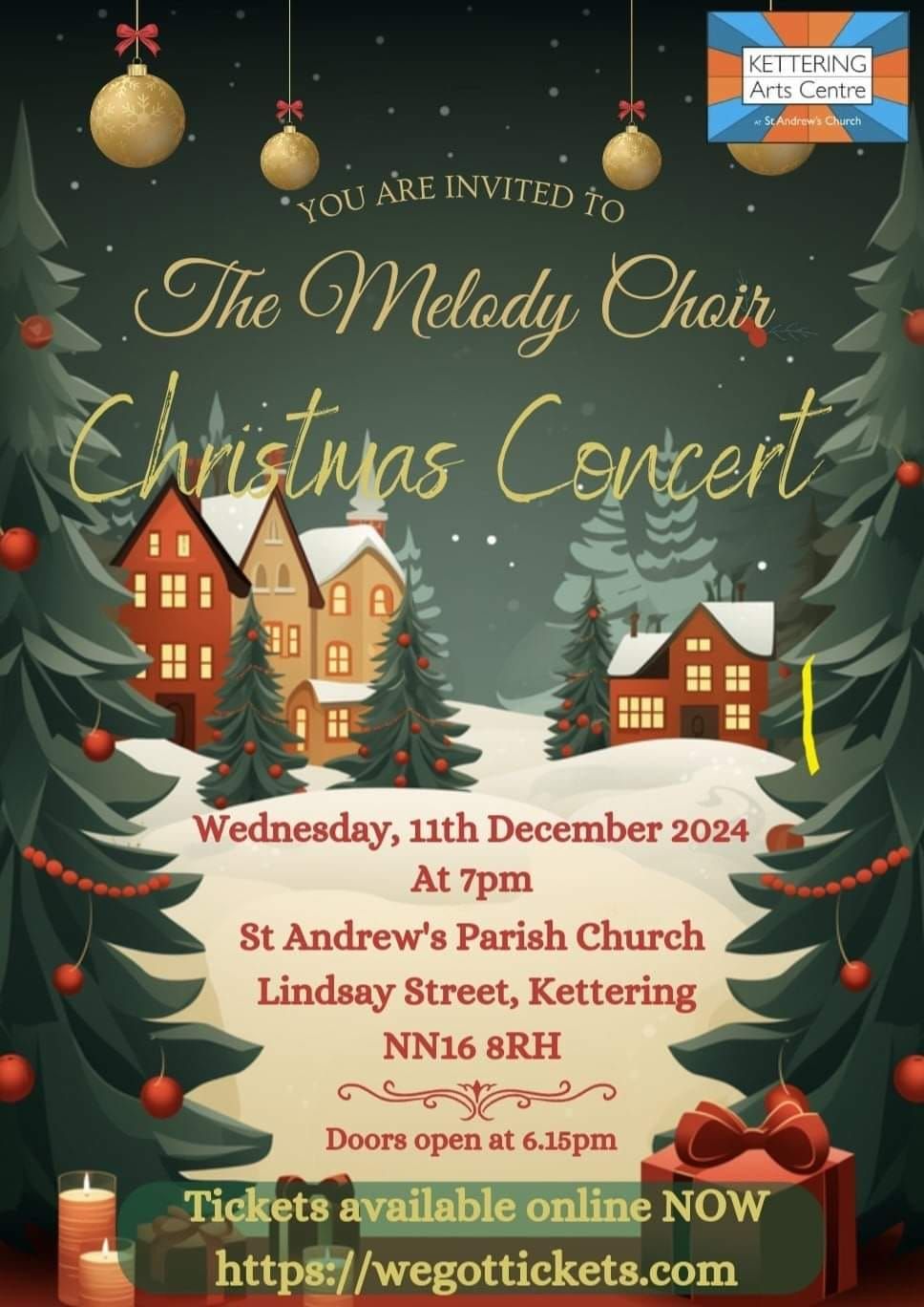 THE MELODY CHOIR CHRISTMAS CONCERT 2024 Kettering Arts Centre, St