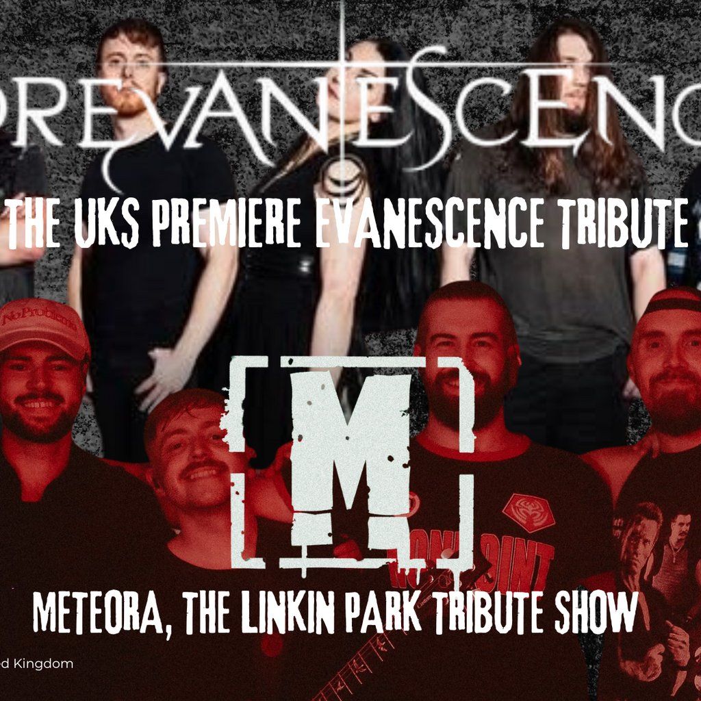 Meteora & Forevanescense: Linkin Park vs Evanescence Night