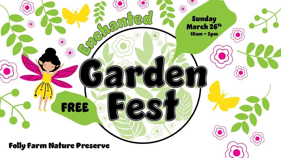 Enchanted Garden Fest Folly Farm, Safety Harbor, FL March 26, 2023