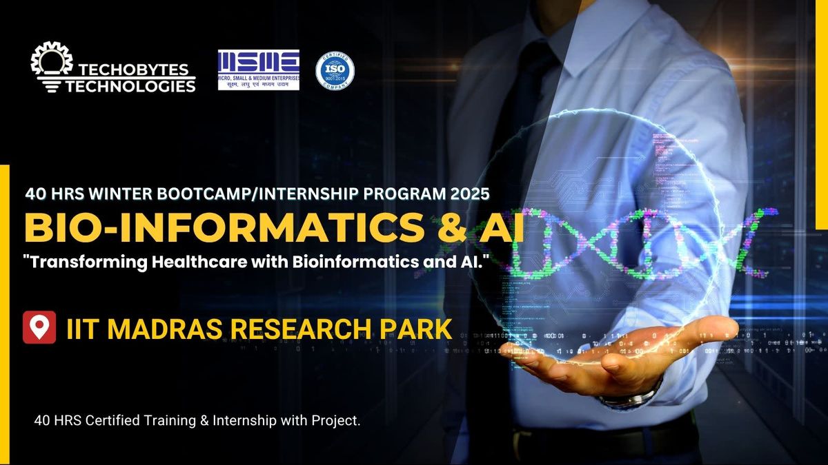AI & BioInformatics - 40 Hours Bootcamp\/Internship Program'25