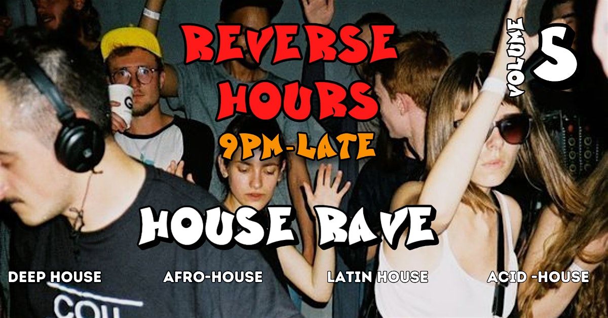 House Music Rave Jersey City: All House Music (Acid, Latin, Afro, and Deep)