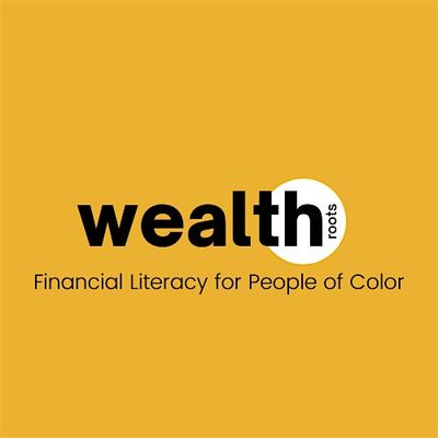 Wealth Roots - Financial Literacy for POC