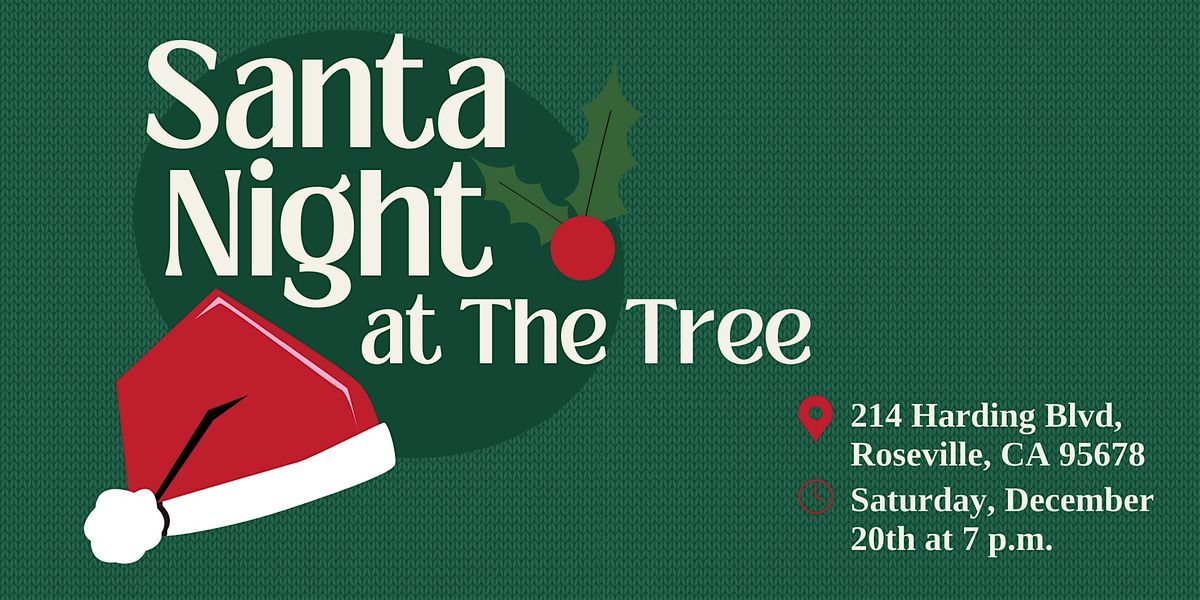 Santa Night at The Tree