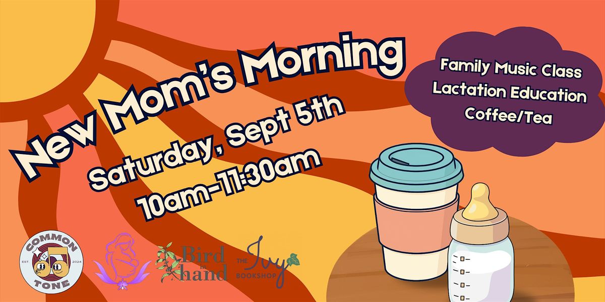 New Mom's Morning