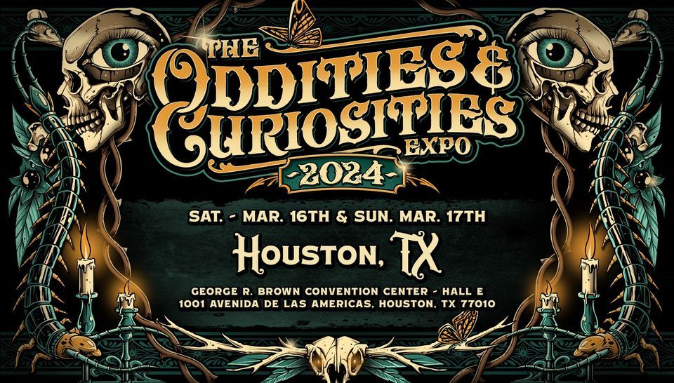 Houston Oddities & Curiosities Expo 2024 R. Brown Convention