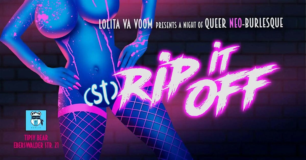 St. Rip-It-Off: Queer Neo-Burlesque