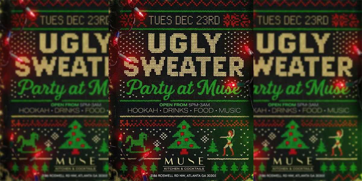 Ugly Sweater Party at MUSE