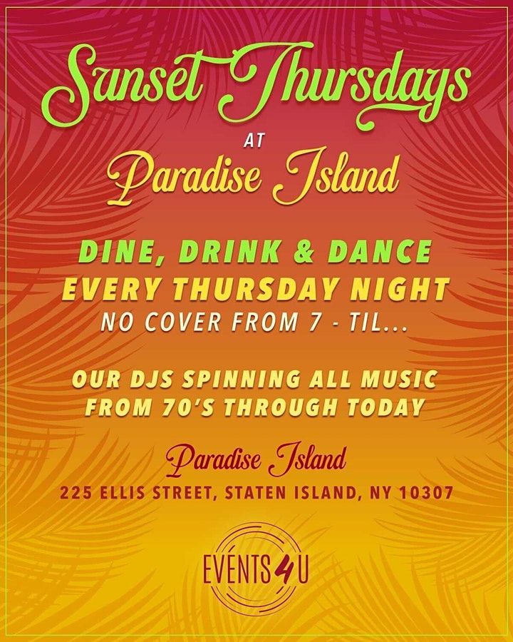 Sunset Thursdays at the beautiful new Paradise Island Tiki Bar