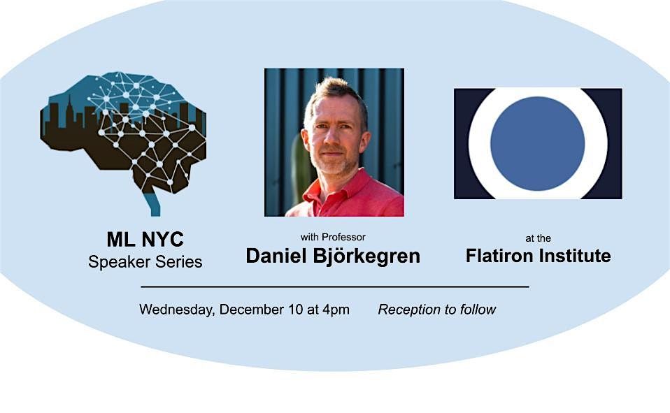 ML-NYC Speaker Series and Happy Hour: Daniel Bj\u00f6rkegren