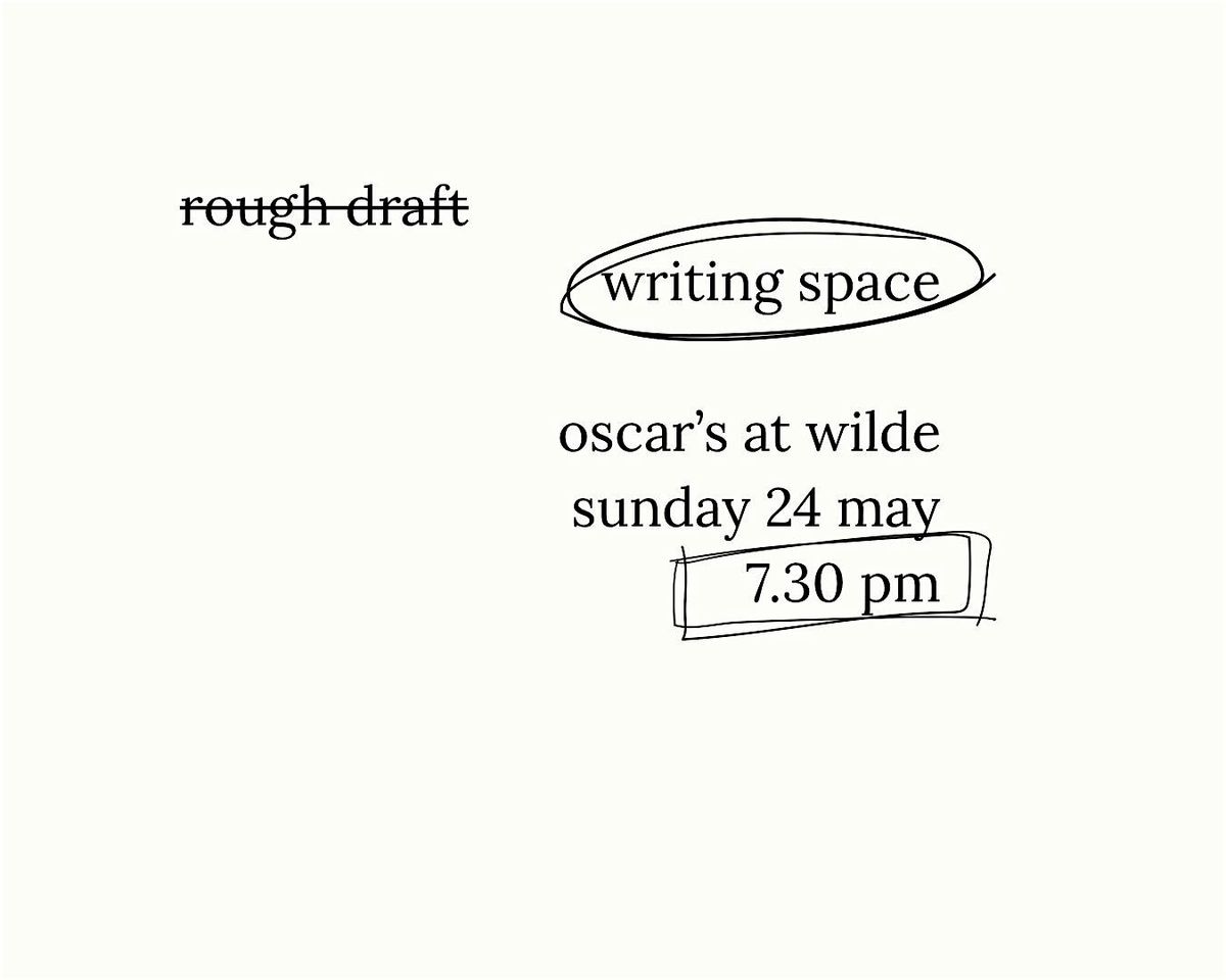 Rough Draft Writing Space Event