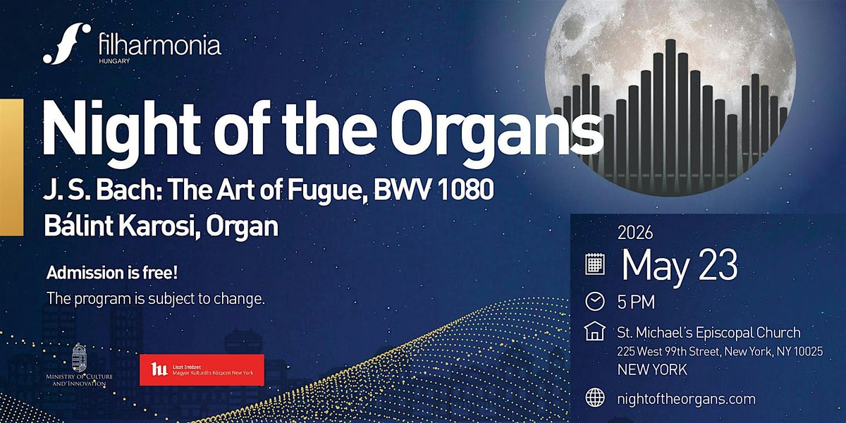 The Night of the Organs returns to New York!