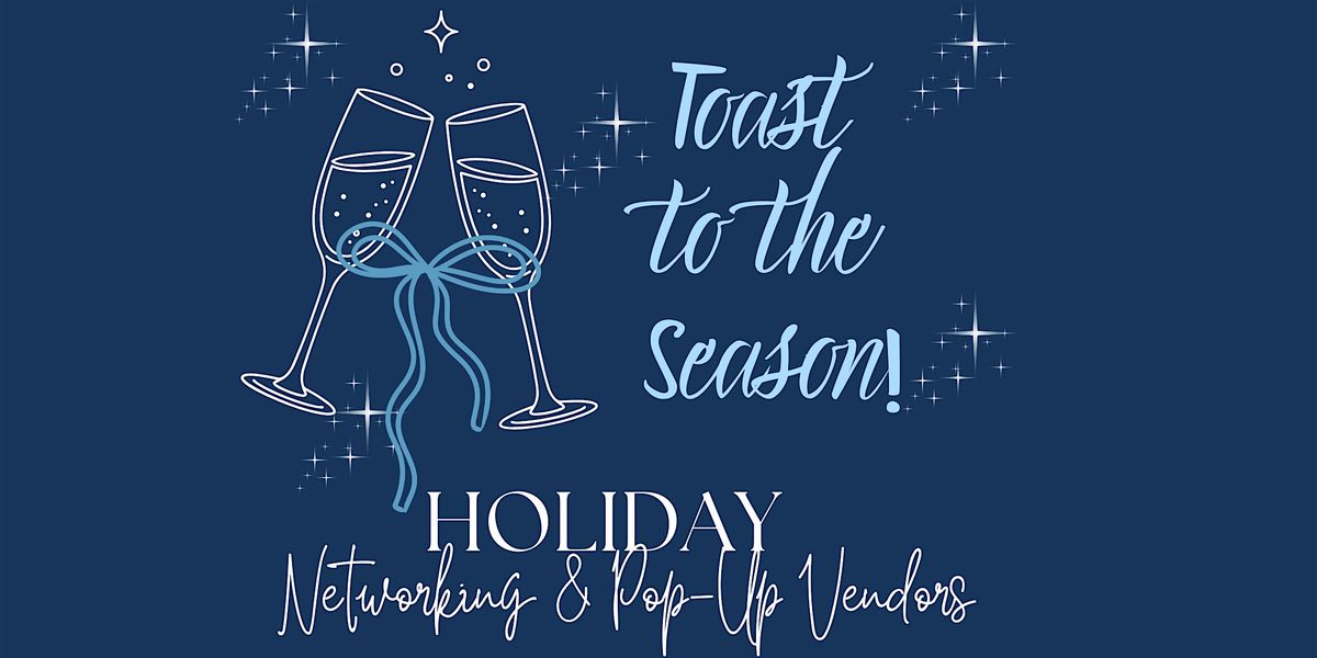 Holiday Networking & Pop-Up Event at The Spot