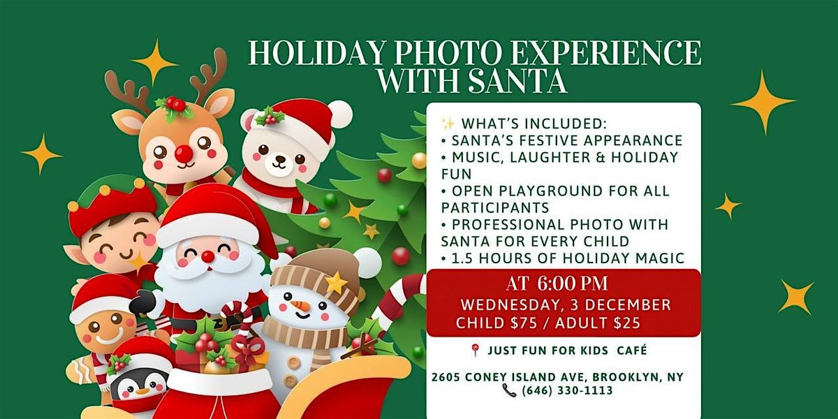 HOLIDAY PHOTO EXPERIENCE WITH SANTA