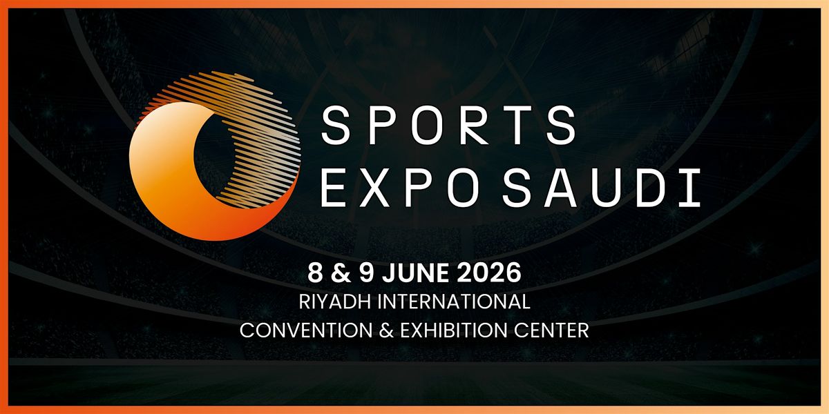 Saudi Event Show Riyahd Sports Expo Saudi at Riyadh International Convention & Exhibition ...