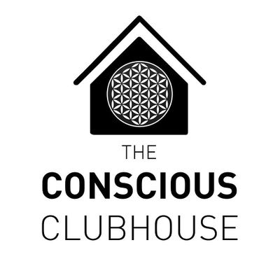 The Conscious Clubhouse