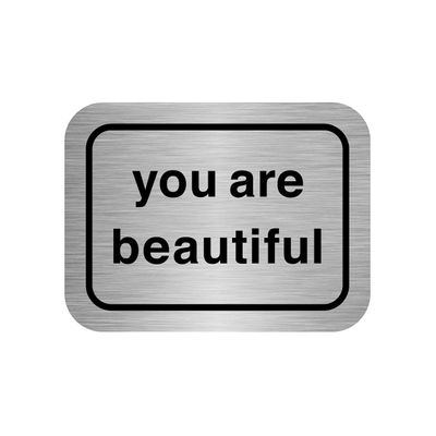You Are Beautiful