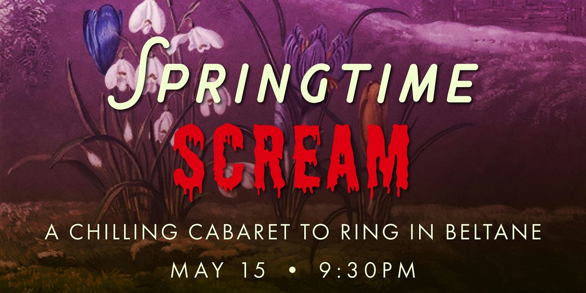 Springtime Scream
