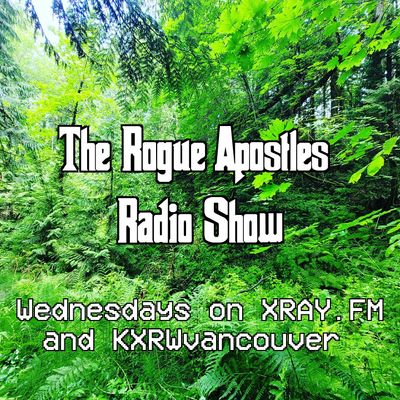 The Rogue Apostles Radio Show