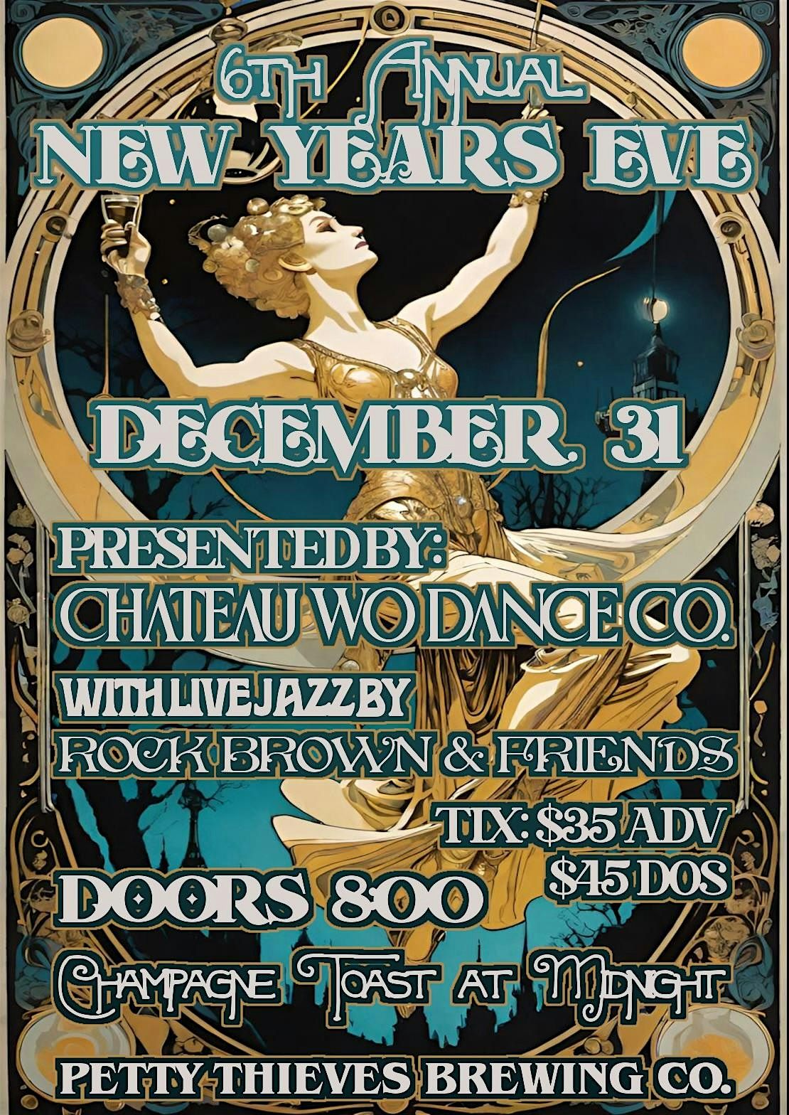 6th Annual NEW YEARS EVE