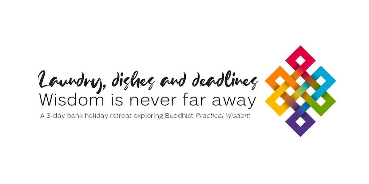 UK Retreat | Laundry, dishes and deadlines: Wisdom is never far away