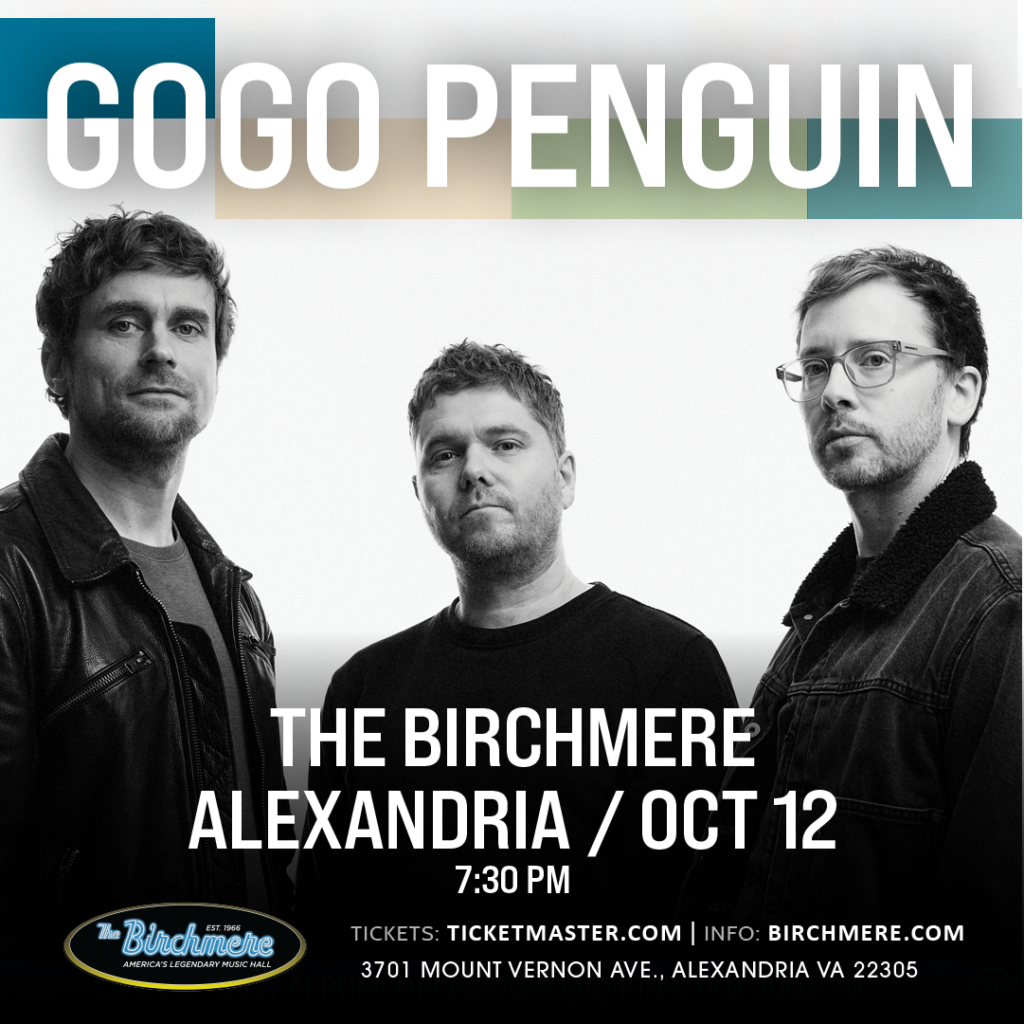 Gogo Penguin at Birchmere