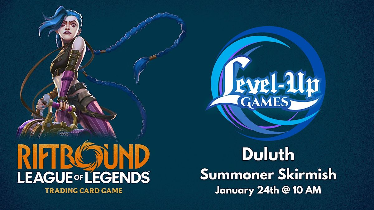 Riftbound TCG - January Summoner Skirmish - DULUTH
