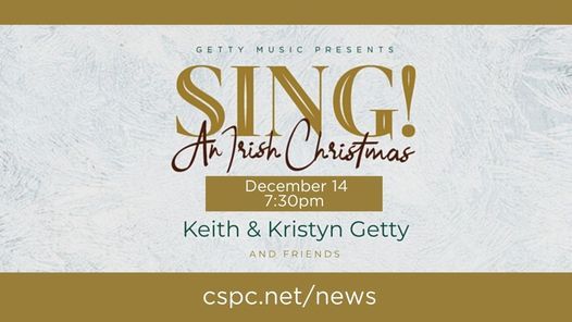 Getty Irish Christmas 2022 Getty Music: Sing! An Irish Christmas | 9132 Kingston Pike, Knoxville, Tn |  December 14, 2021