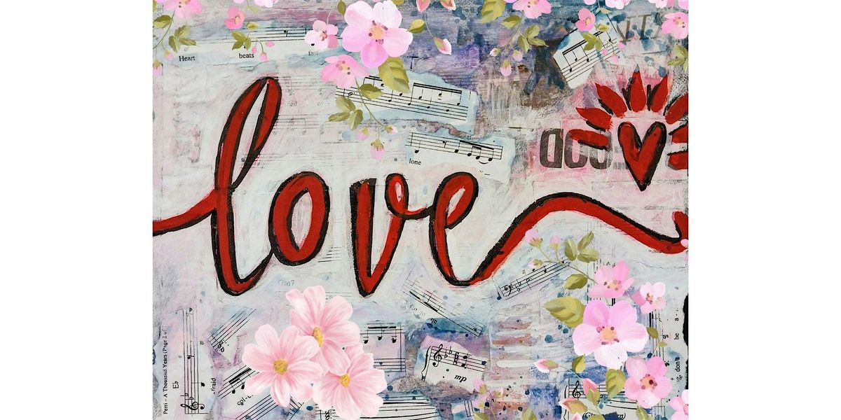 Love Blossoms, Mixed Media Floral Collage on Canvas