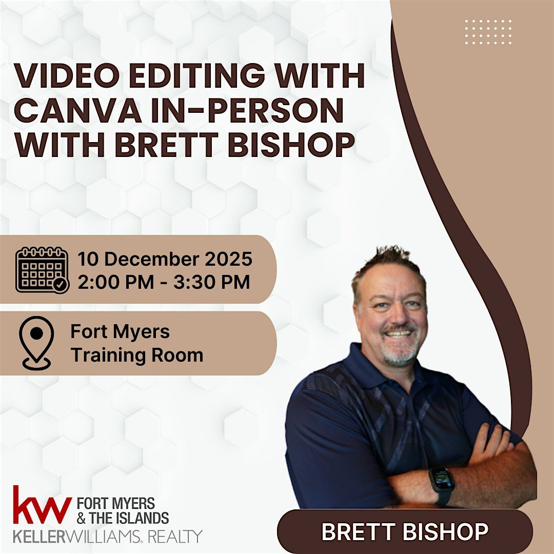 Video Editing with Canva In-Person with Brett Bishop