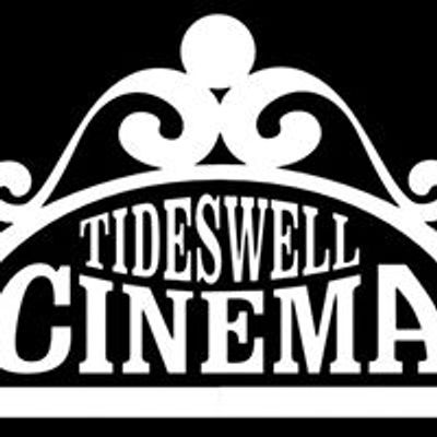 Tideswell Cinema
