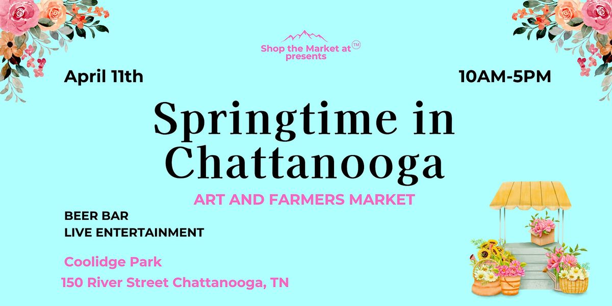Springtime in Chattanooga