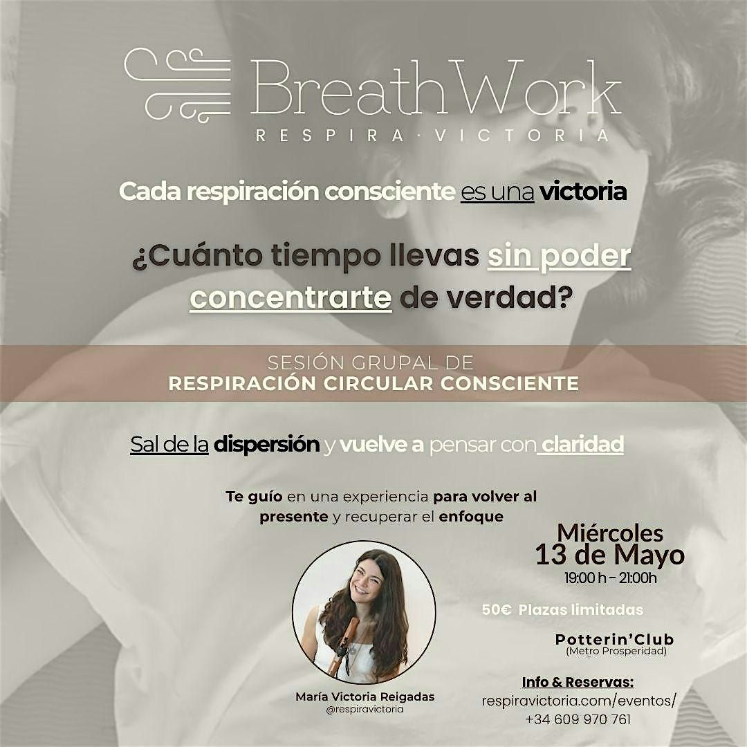 Sesi\u00f3n Grupal Breathwork para recuperar concentraci\u00f3n y enfoque.