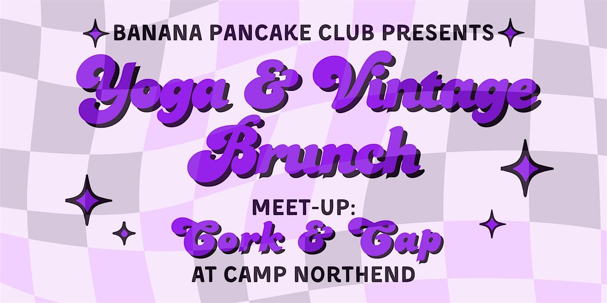 BPC Yoga & Vintage Brunch